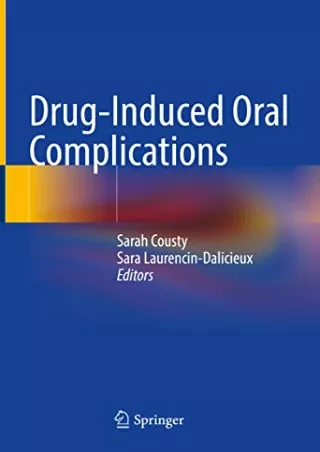 [PDF READ ONLINE] Drug-Induced Oral Complications epub