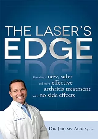 PDF/READ/DOWNLOAD The Laser's Edge: Revealing a new, safer and more effective ar
