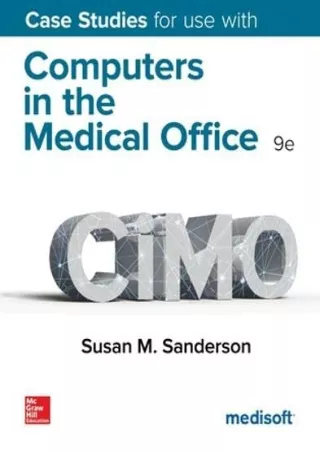 [READ DOWNLOAD] COMPUTERS IN MEDICAL OFF.-CASE STUDIES read