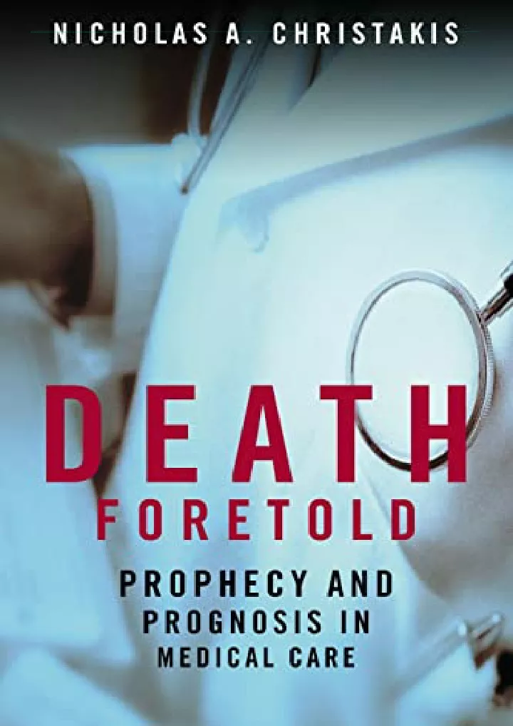 death foretold prophecy and prognosis in medical