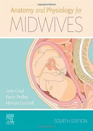 [PDF READ ONLINE] Anatomy and Physiology for Midwives read