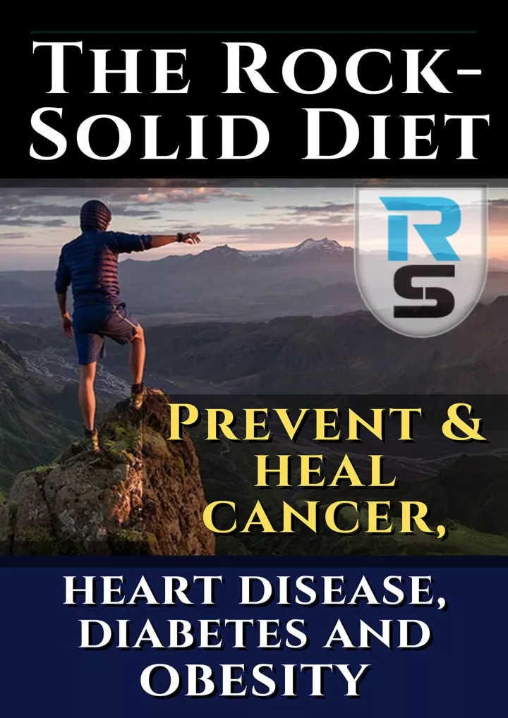 the rocksolid diet prevent and heal cancer heart