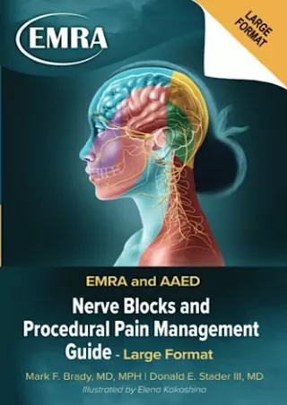[PDF READ ONLINE] EMRA and AAED Nerve Blocks and Procedural Pain Management Guid
