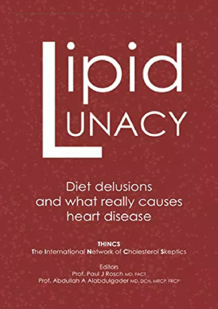 lipid lunacy diet delusions and what really