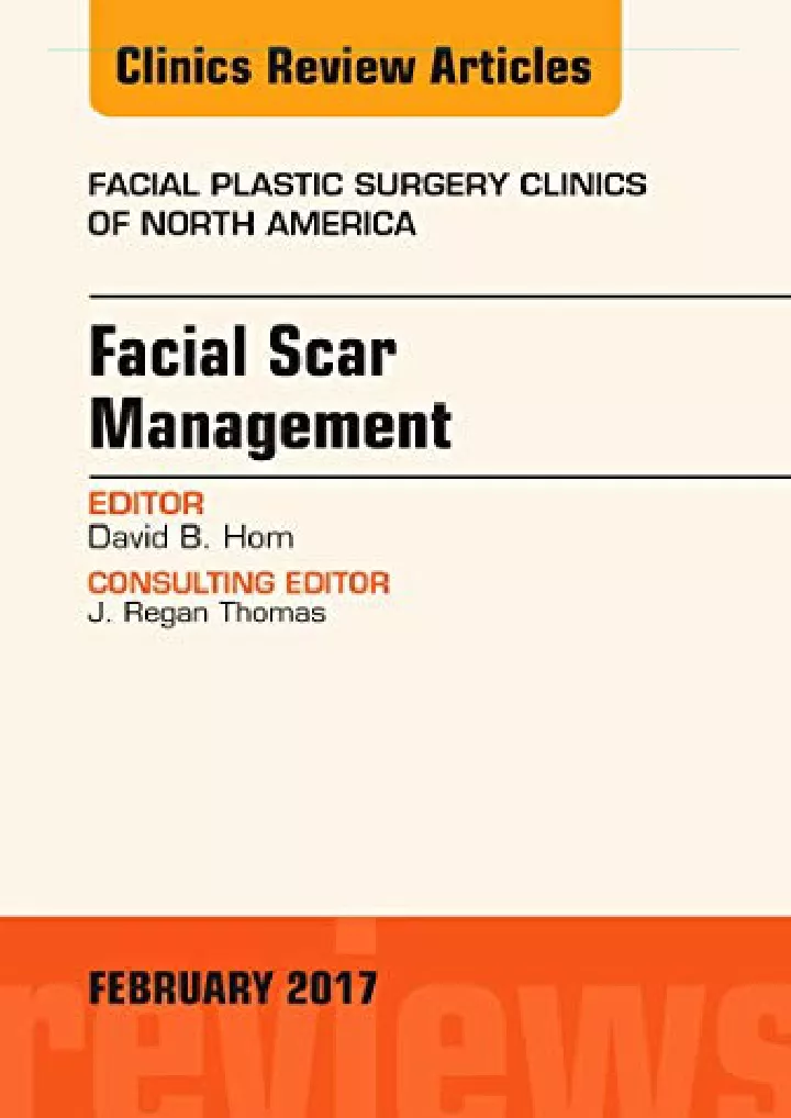 facial scar management an issue of facial plastic