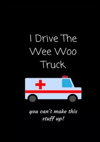 PDF/READ I Drive The Wee Woo Truck - EMT Notebook ipad
