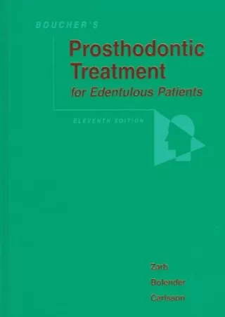 DOWNLOAD/PDF Boucher's Prosthodontic Treatment for Edentulous Patients (11th Edi