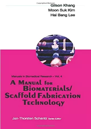 [PDF] DOWNLOAD Manual For Biomaterials/Scaffold Fabrication Technology, A (Manua