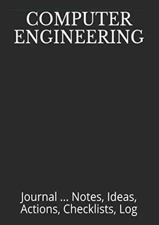 Download Book [PDF] COMPUTER ENGINEERING: Journal ... Notes, Ideas, Actions, Che