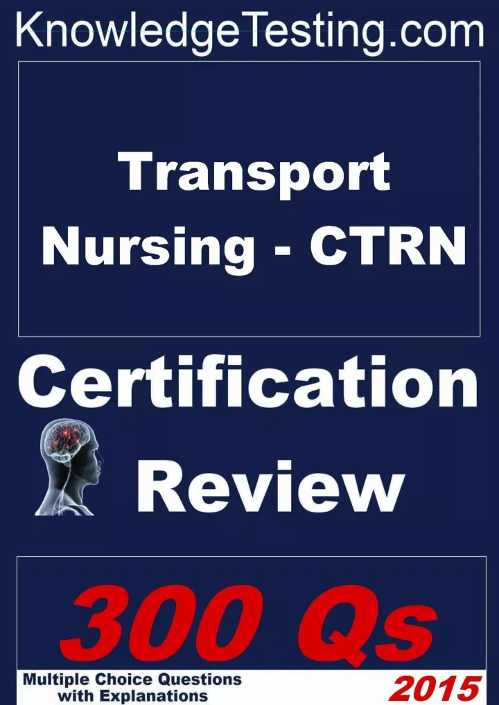 transport nursing ctrn review certification