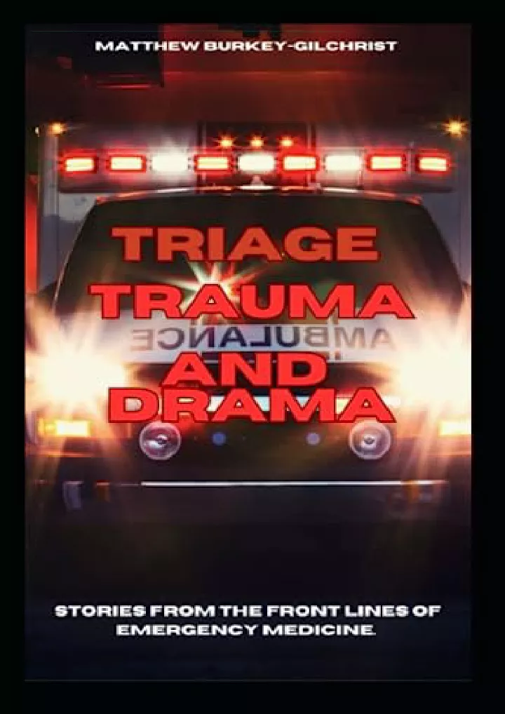 triage trauma and drama download pdf read triage