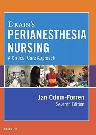 PDF_ Drain's PeriAnesthesia Nursing bestseller