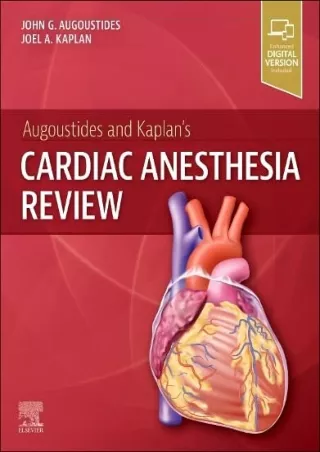 [PDF READ ONLINE] Augoustides and Kaplan's Cardiac Anesthesia Review ipad