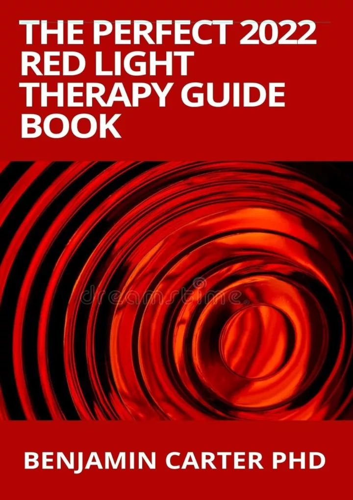 the perfect 2022 red light therapy guide book
