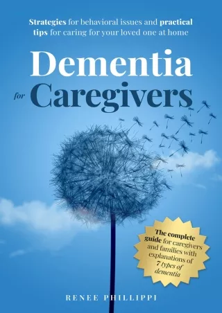 Download Book [PDF] Dementia for Caregivers: Strategies for Behavioral Issues an