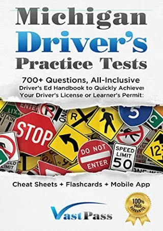 [PDF] DOWNLOAD Michigan Driver's Practice Tests: 700  Questions, All-Inclusive D