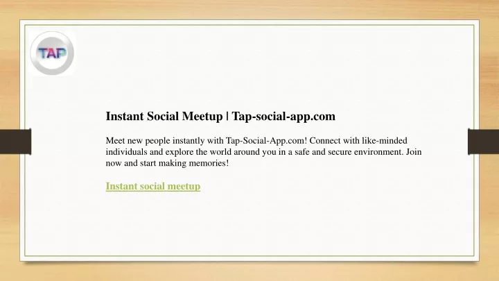 instant social meetup tap social app com meet