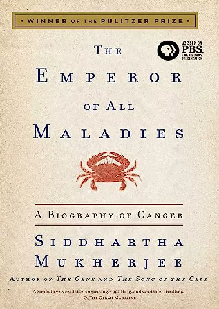 the emperor of all maladies a biography of cancer