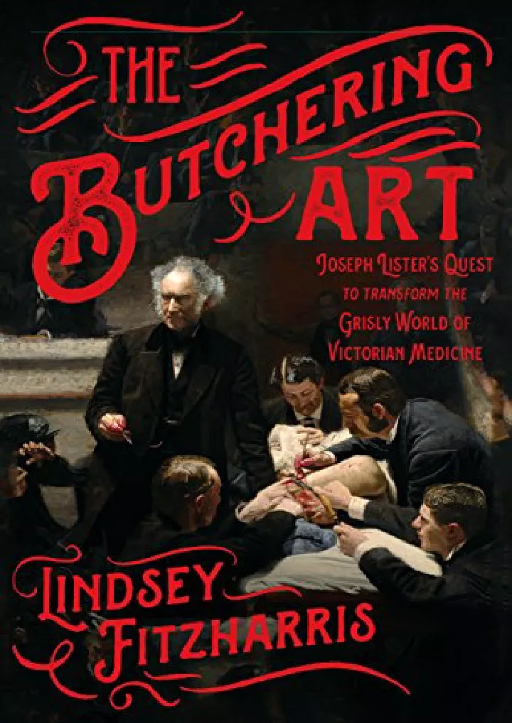 the butchering art joseph lister s quest