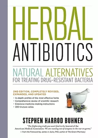 get [PDF] Download Herbal Antibiotics, 2nd Edition: Natural Alternatives for Tre