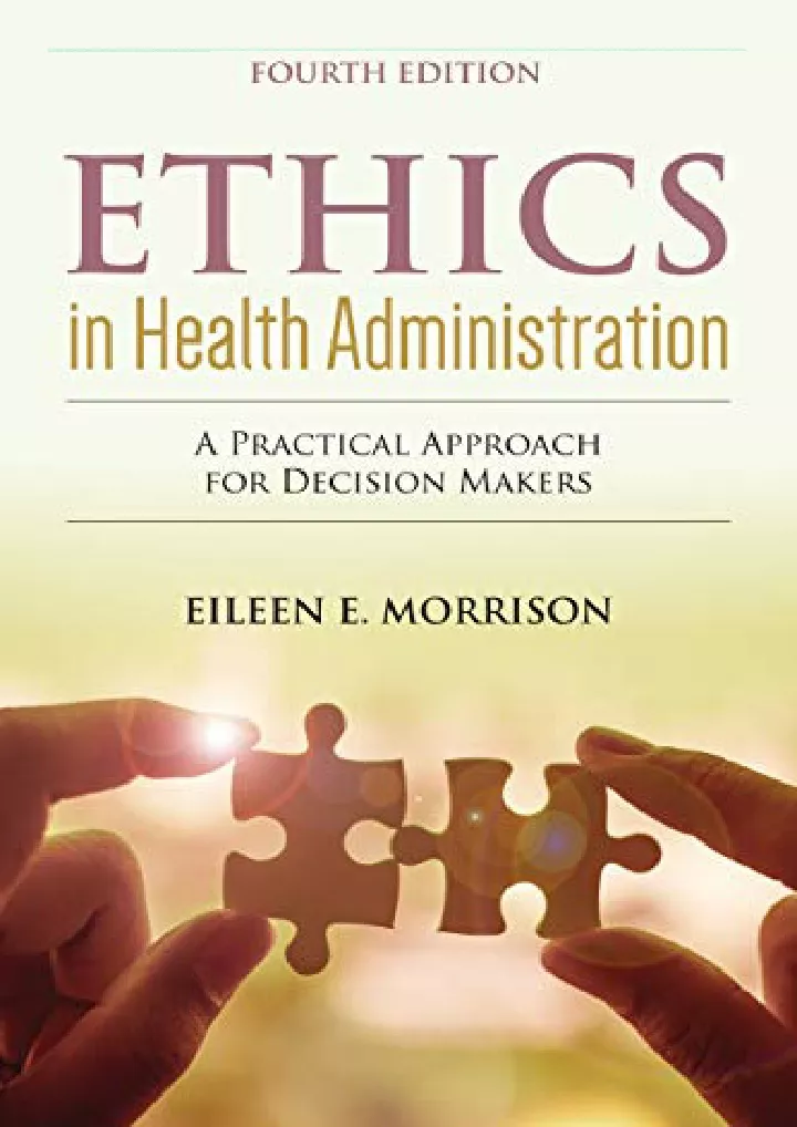 ethics in health administration a practical