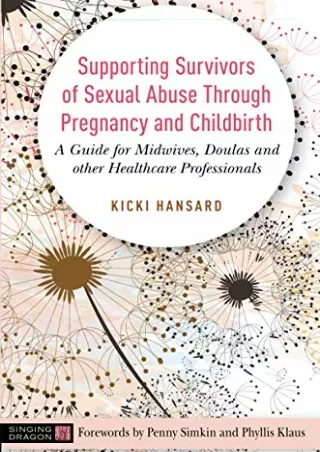 PDF_ Supporting Survivors of Sexual Abuse Through Pregnancy and Childbirth full