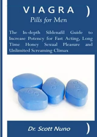 Download Book [PDF] Viagra Pills for Men: The In-depth Sildenafil Guide to Incre