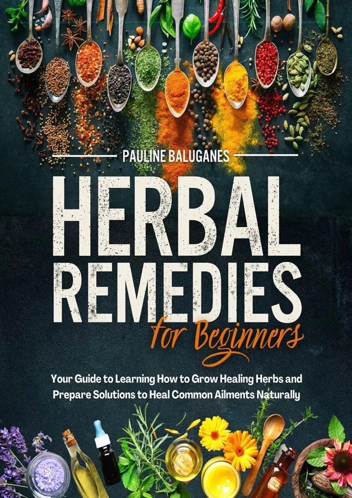herbal remedies for beginners how to grow your