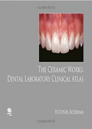 the ceramic works dental laboratory clinical