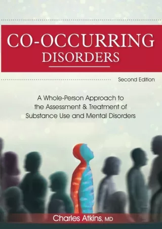 Epub Co-Occurring Disorders: A Whole-Person Approach to the Assessment and