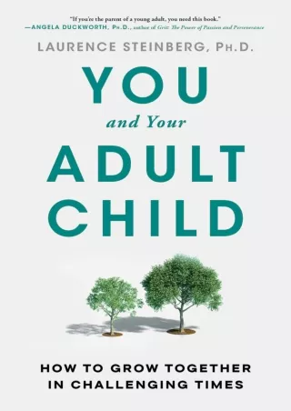 [Ebook] You and Your Adult Child: How to Grow Together in Challenging Times