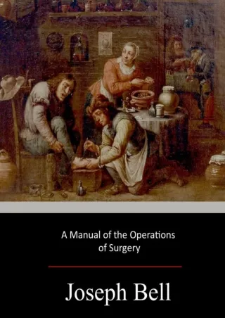 Read online  A Manual of the Operations of Surgery