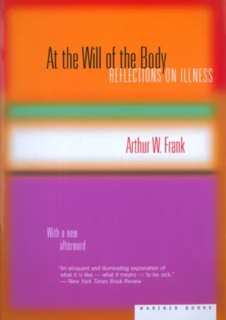 Full PDF At the Will of the Body: Reflections on Illness