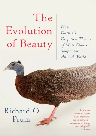 [Ebook] The Evolution of Beauty: How Darwin's Forgotten Theory of Mate Choice Shapes