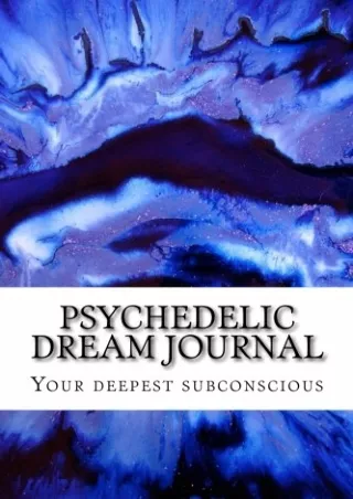 Read PDF  Psychedelic Dream Journal
