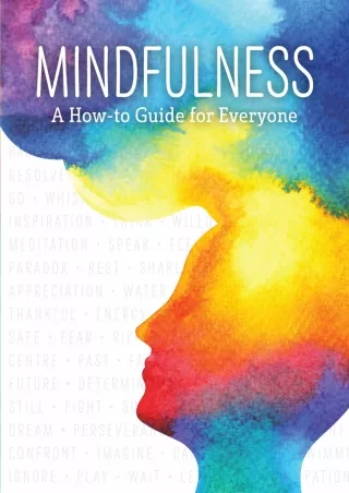 Pdf Ebook Mindfulness: A How-to Guide for Everyone (Sitting Meditation, Body Scans,