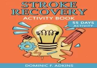 DOWNLOAD PDF Stroke Recovery Activity Book: Workbook for Traumatic Brain Injury