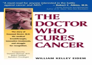 PDF DOWNLOAD The Doctor Who Cures Cancer