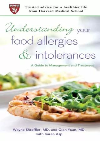 Download [PDF] Understanding Your Food Allergies and Intolerances: A Guide to Management and