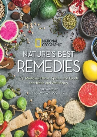 get [PDF] Download Nature's Best Remedies: Top Medicinal Herbs, Spices, and Foods for Health and