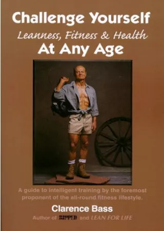 Read Book Challenge Yourself - Leanness, Fitness   Health - At Any Age