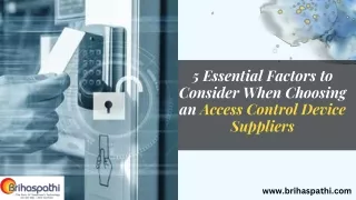 5 essential factors to consider when choosing