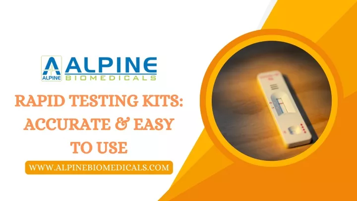 rapid testing kits accurate easy to use