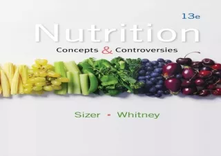 EPUB DOWNLOAD Nutrition: Concepts and Controversies, 13th Edition