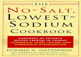 EPUB DOWNLOAD The No-Salt, Lowest-Sodium Cookbook