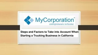 Steps and Factors to Take into Account When Starting a Trucking Business in California