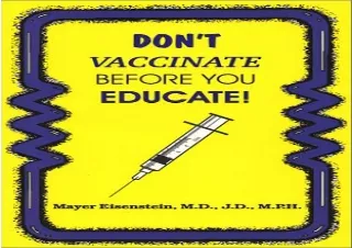 DOWNLOAD PDF Don't Vaccinate Before You Educate