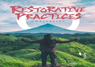 EBOOK READ Restorative Practices of Wellbeing (Connection Phenomenology)
