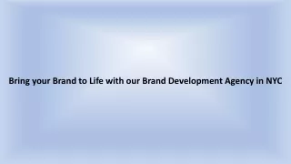 Bring your Brand to Life with our Brand Development Agency in NYC