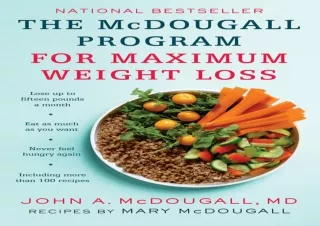 DOWNLOAD PDF The McDougall Program for Maximum Weight Loss